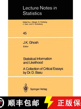 【3-4周达】Statistical Information and Likelihood : A Collection of Critical Essays by Dr. D. Basu [9780387967516]