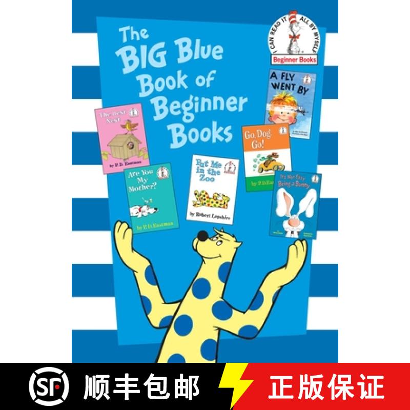 【3-4周达】The Big Blue Book of Beginner Books: Go, Dog. Go!, Are You My Mother?, the Best Nest, Put ... [9780375855528]