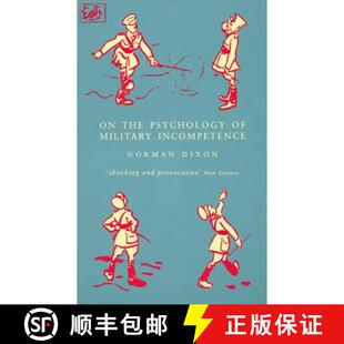 【3-4周达】On The Psychology Of Military Incompetence [9780712658898]