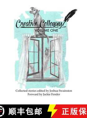 【3-4周达】Creative Colloquy Volume One [9780692296479]