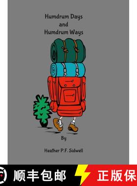 【3-4周达】Humdrum Days And Humdrum Ways [9781312497108]