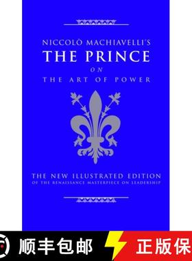 【3-4周达】Niccolo Machiavelli's the Prince on the Art of Power: The New Illustrated Edition of the R... [9781844838028]