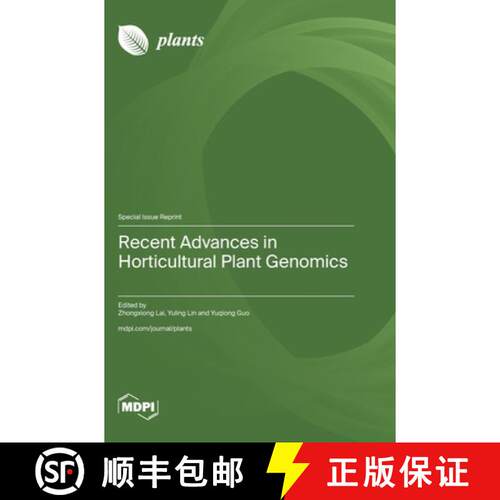 【3-4周达】精装 Recent Advances in Horticultural Plant Genomics [9783725862764]