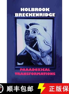 预订 Paradoxical Transformations [9781646103539]