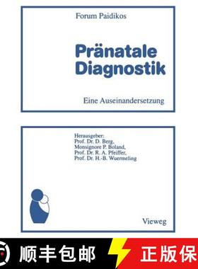 【3-4周达】Pränatale Diagnostik: Eine Auseinandersetzung [9783663019237]