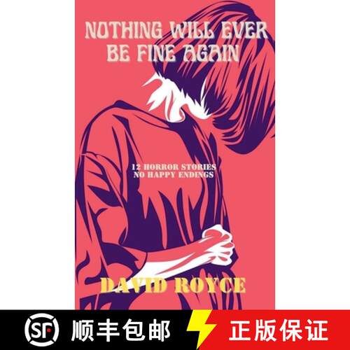 【3-4周达】Nothing Will Ever Be Fine Again [9798232798734]