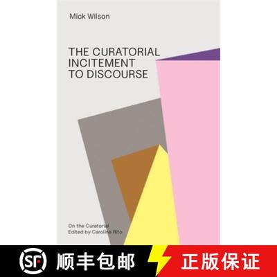 【3-4周达】The Curatorial Incitement to Discourse (Volume 1) (Volume 1) [9783982668307]