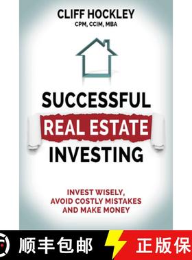 【3-4周达】Successful Real Estate Investing : Invest Wisely, Avoid Costly Mistakes and Make Money [9781642793208]