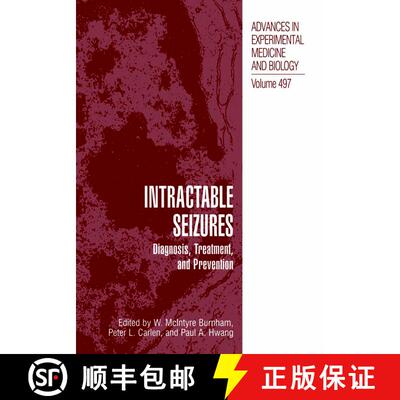 【3-4周达】精装 Intractable Seizures: Diagnosis, Treatment, and Prevention [9780306466212]