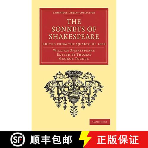 【3-4周达】The Sonnets of Shakespeare: Edited from the Quarto of 1609 [9781108003780]