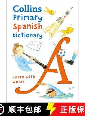 【3-4周达】PRIMARY SPANISH_PRIMARY DIC PB : Illustrated dictionary for ages 7+ [9780008312695]