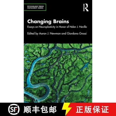 【3-4周达】Changing Brains: Essays on Neuroplasticity in Honor of Helen J. Neville [9780367358693]