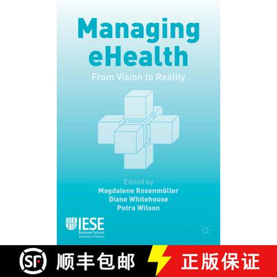 【3-4周达】Managing eHealth: From Vision to Reality [9781137379429]