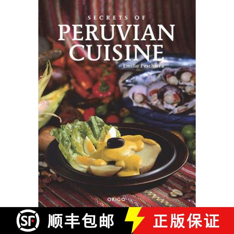 预订 Secrets of Peruvian Cuisine [9781935879688]