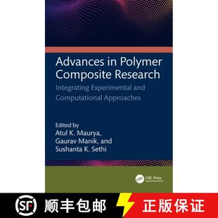 【3-4周达】Advances in Polymer Composite Research: Integrating Experimental and Computational Approaches [9781032713946]