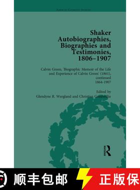【3-4周达】Shaker Autobiographies, Biographies and Testimonies, 1806 - 1907 Vol 3 [9781032918891]