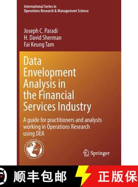【3-4周达】Data Envelopment Analysis in the Financial Services Industry : A Guide for Practitioners a... [9783319697239]