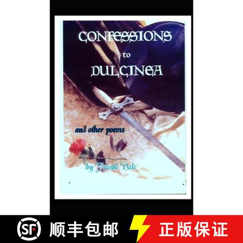 【3-4周达】Confessions to Dulcinea And Other Poems: s [9781734587265]