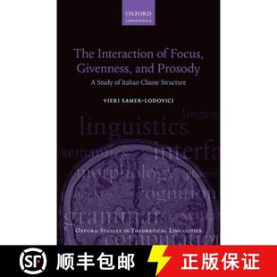 Italian Givenness Focus Clause 9780198737926 Prosody and Study 4周达 Interaction Structure