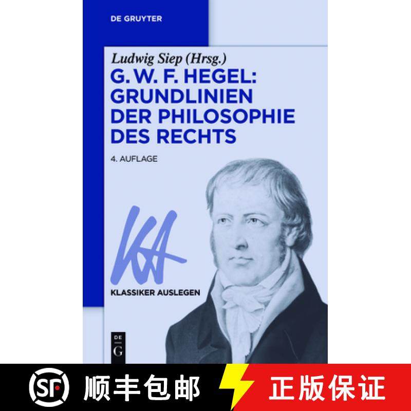 预订 G. W. F. Hegel: Grundlinien der Philosophie des Rechts [9783110495164]