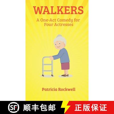 【3-4周达】Walkers: A One Act Play for Four Actresses [9781952579493]
