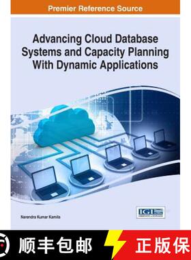 【3-4周达】Advancing Cloud Database Systems and Capacity Planning With Dynamic Applications [9781522520139]
