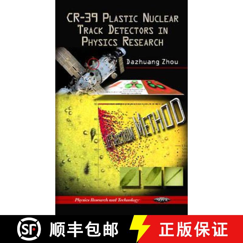 【3-4周达】Cr-39 Plastic Nuclear Track Detectors in Physics Research [9781613244876]