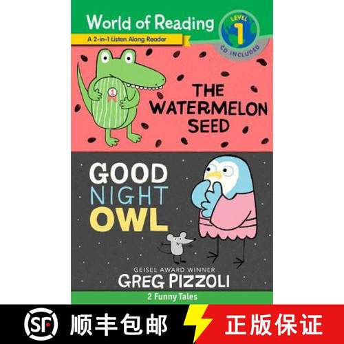 【3-4周达】World of Reading Watermelon Seed, The and Good Night Owl 2-in-1 Listen-Along Reader (World... [9781368039338]