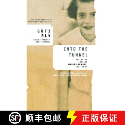 【3-4周达】Into the Tunnel: The Brief Life of Marion Samuel, 1931-1943 [9780805089141]