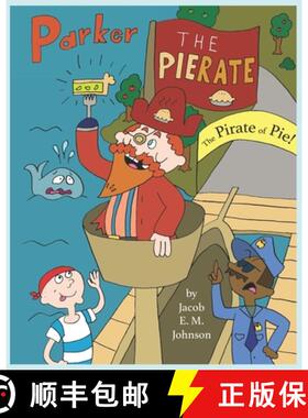 【3-4周达】Parker the Pierate: The Pirate of Pie! [9781970141009]