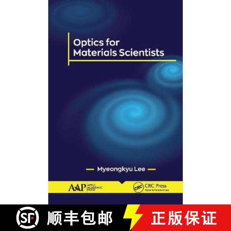 【3-4周达】Optics for Materials Scientists [9781774634400]
