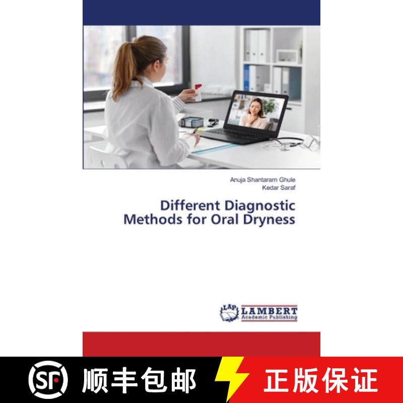 【2-3周达】Different Diagnostic Methods for Oral Dryness [9786208415723]