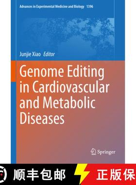 【3-4周达】Genome Editing in Cardiovascular and Metabolic Diseases [9789811956447]
