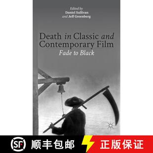 【3-4周达】Death in Classic and Contemporary Film: Fade to Black [9781137276889]