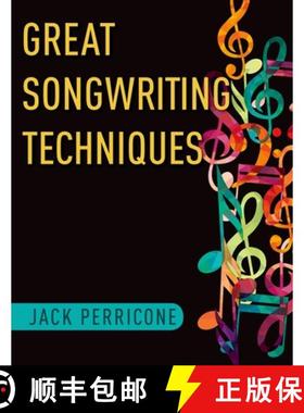 【3-4周达】Great Songwriting Techniques [9780199967674]