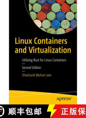 预订 Linux Containers and Virtualization : Utilizing Rust for Linux Containers [9781484297674]