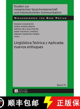 【3-4周达】精装 Lingueística Teórica y Aplicada: nuevos enfoques [9783631655870]