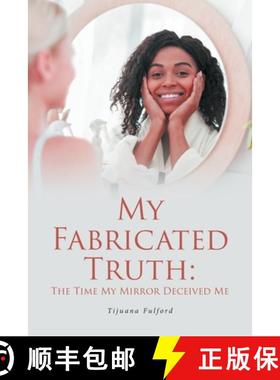 【3-4周达】My Fabricated Truth: The Time My Mirror Deceived Me [9781639859801]
