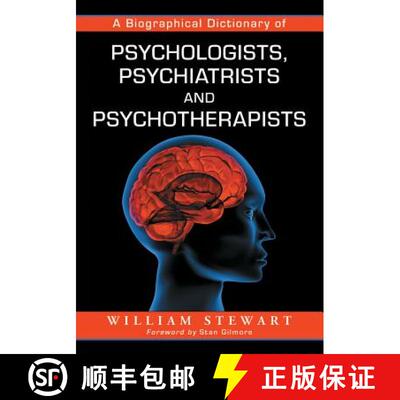 【3-4周达】A Biographical Dictionary of Psychologists, Psychiatrists and Psychotherapists [9780786495665]