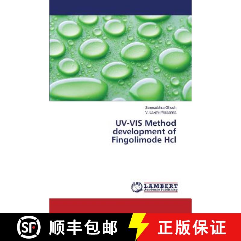 预订 UV-VIS Method Development of Fingolimode Hcl [9783659570407]