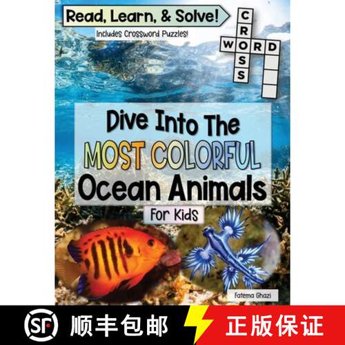 【3-4周达】Dive Into The Most Colorful Ocean Animals Book For Kids: Read, Learn About Ocean Animals, ... [9798992629309]