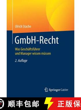 【3-4周达】GmbH-Recht : Was Geschäftsführer und Manager wissen müssen [9783658224172]