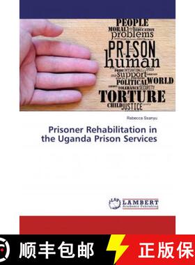 预订 Prisoner Rehabilitation in the Uganda Prison Services [9783659546013]