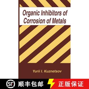 【3-4周达】Organic Inhibitors of Corrosion of Metals [9780306451690]