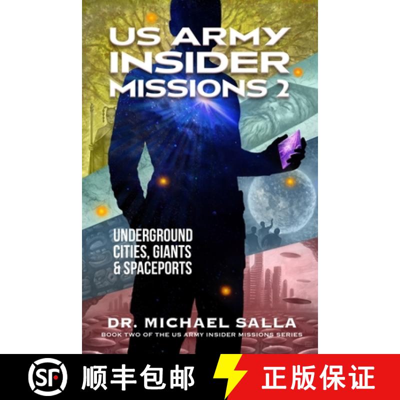 【2-3周达】US Army Insider Missions 2: Underground Cities, Giants  & Spaceports [9798989140404]