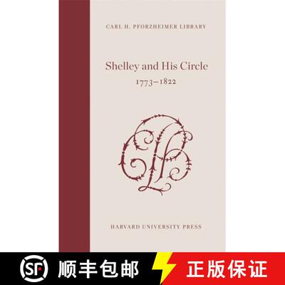 【3-4周达】精装 Shelley and His Circle, 1773-1822, Volumes 7 and 8 [9780674806139]