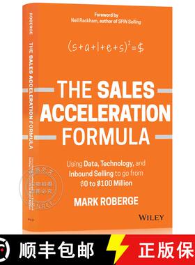 现货 销售加速度公式 The Sales Acceleration Formula: Using Data, Technology, And Inbound Selling To Go... [9781119047070]