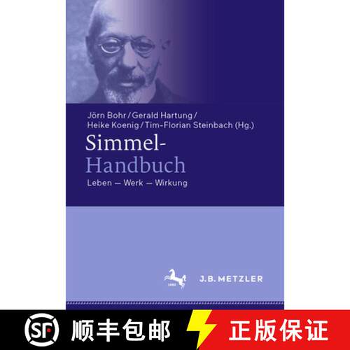 【3-4周达】精装 Simmel-Handbuch : Leben - Werk - Wirkung (1. Aufl. 2021) [9783476057594]