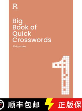 【3-4周达】Big Book of Quick Crosswords Book 1: A Bumper Crossword Book for Adults Containing 300 Puz... [9781913602055]