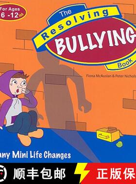 【3-4周达】The Resolving Bullying Book: Many Mini Life Changes [9781847302236]